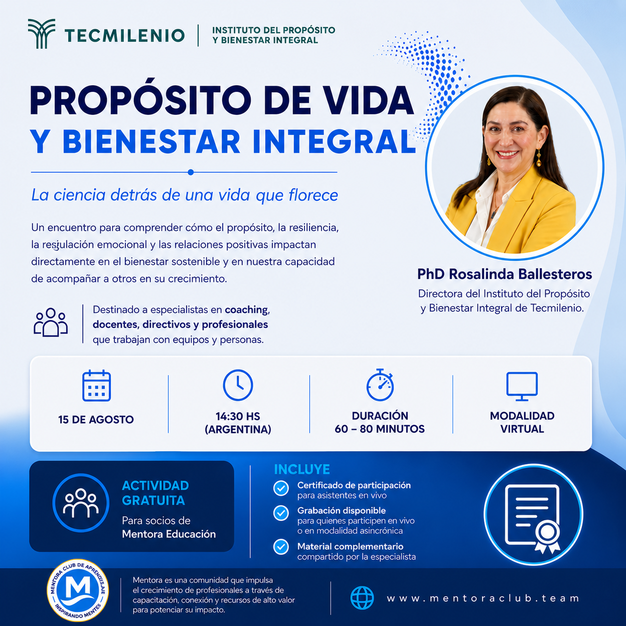 PhD Rosalinda Ballesteros - Propósito de vida y bienestar integral